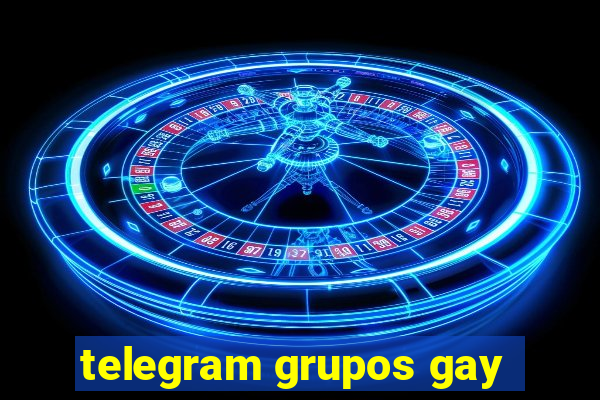 telegram grupos gay